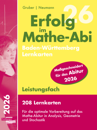 Erfolg im Mathe-Abi 2025, 208 Lernkarten Leistungsfach Allgeme...