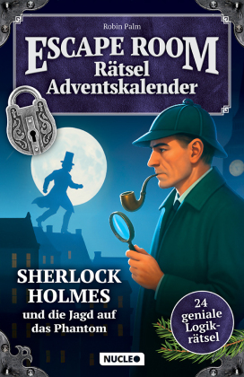 Der Escape Room Rätsel-Adventskalender: Sherlock Holmes &...