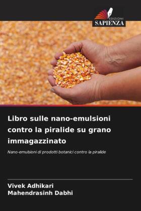 Libro sulle nano-emulsioni contro la piralide su grano immagaz...