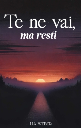 Te ne vai, ma resti: Storie e citazioni su addio, ricordi e la...