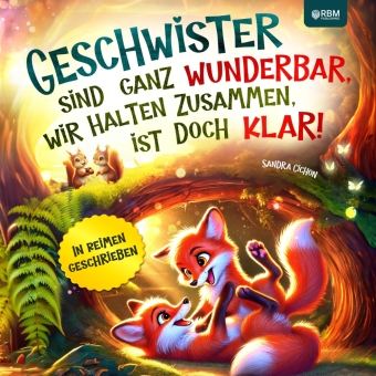 Geschwister sind ganz wunderbar, wir halten zusammen, ist doch...