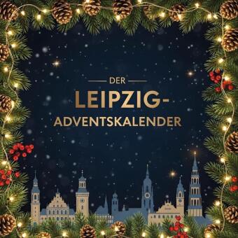 Der Leipzig-Adventskalender