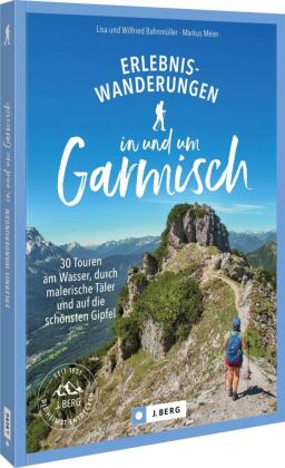 Erlebnis-Wanderungen in und um Garmisch