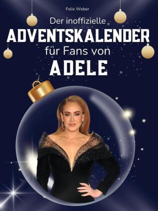 Der inoffizielle Adventskalender für Fans von Adele