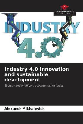 Industry 4.0 innovation and sustainable development