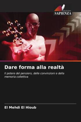 Dare forma alla realtà