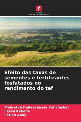 Efeito das taxas de sementes e fertilizantes fosfatados no ren...
