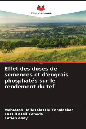 Effet des doses de semences et d'engrais phosphatés sur ...