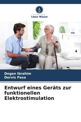Entwurf eines Geräts zur funktionellen Elektrostimulation