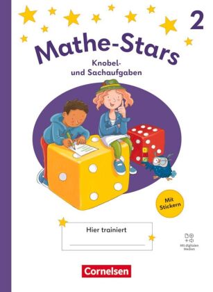 Mathe-Stars - Knobel- und Sachaufgaben Ausgabe ab 2025 - 2. Sc...