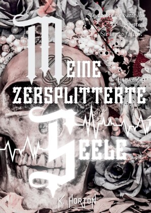 Meine zersplitterte Seele