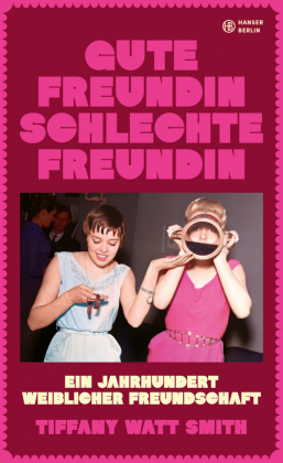 Gute Freundin, schlechte Freundin 