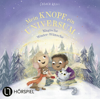 Mein Knopf, ein Universum: Magische Winter-Wünsche,1 Audio-CD