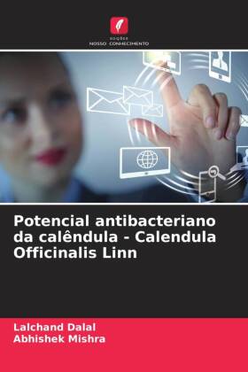 Potencial antibacteriano da calêndula - Calendula Officinalis...