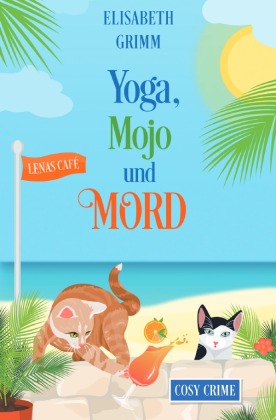 Yoga, Mojo und Mord