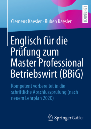Englisch für die Prüfung zum Master Professional Betriebswir...