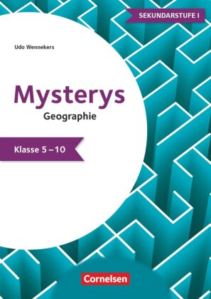 Mysterys für die Sekundarstufe - Geographie - Klasse 5-10