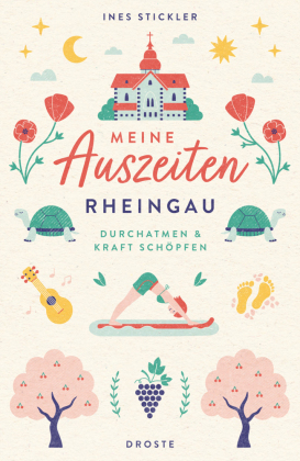 Meine Auszeiten - Rheingau