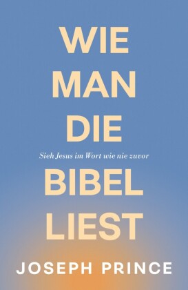 Wie man die Bibel liest
