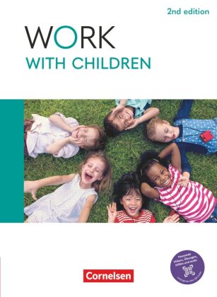 Work with Children - Englisch für Kinderpflege und Sozialpäd...