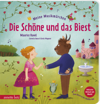 Meine Musikmärchen - Die Schöne und das Biest