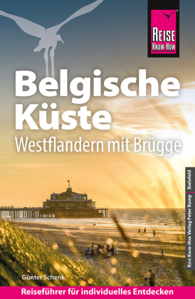 Reise Know-How Reiseführer Belgische Küste - Westflandern mi...