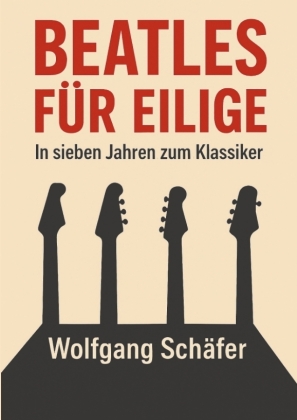 Beatles für Eilige