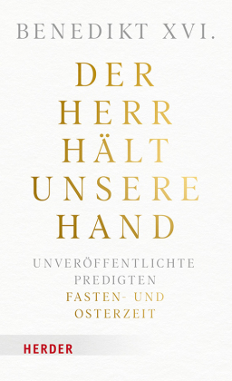 Der Herr hält unsere Hand
