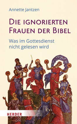 Die ignorierten Frauen der Bibel