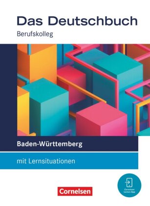 Das Deutschbuch - Berufskolleg - Baden-Württemberg - Ausgabe ...