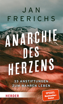 Anarchie des Herzens