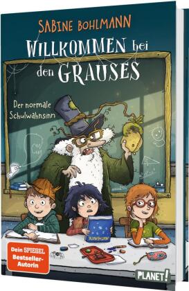 Willkommen bei den Grauses  3: Der normale Schulwahnsinn