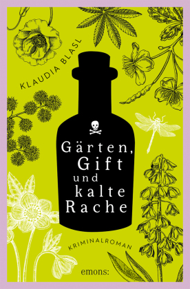 Gärten, Gift und kalte Rache