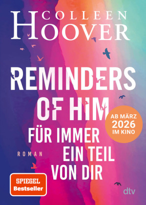 Reminders of Him - Für immer ein Teil von dir