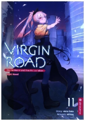 Virgin Road - Die Henkerin und ihre Art zu Leben Light Novel 11