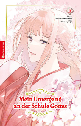 Mein Untergang an der Schule Gottes 11