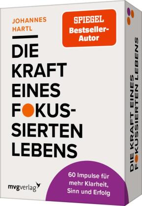 Die Kraft eines fokussierten Lebens - 60 Impulse für mehr Kla...