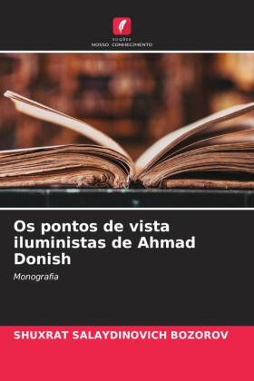 Os pontos de vista iluministas de Ahmad Donish