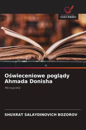 Oswieceniowe poglady Ahmada Donisha