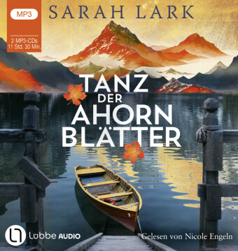 Tanz der Ahornblätter,2 Audio-CD, 2 MP3