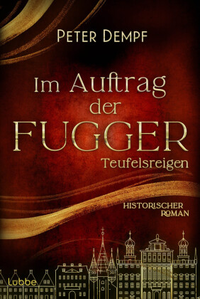 Im Auftrag der Fugger - Teufelsreigen