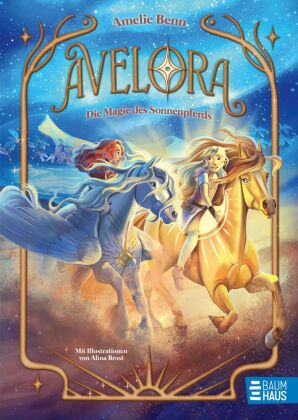 Avelora - Die Magie des Sonnenpferds