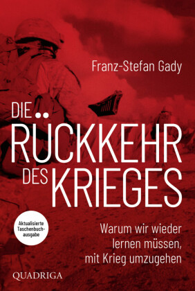 Die Rückkehr des Krieges