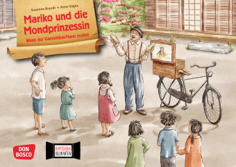 Mariko und die Mondprinzessin. Wenn der Kamishibai-Mann erzäh...