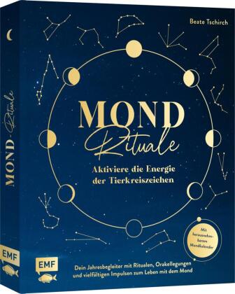 Mond-Rituale - Aktiviere die Energie der Tierkreiszeichen | De...