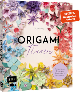 Origami-Flowers - Wunderschöne Blüten zum Dekorieren & V...