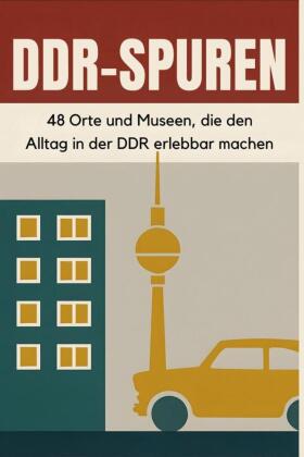DDR-Spuren