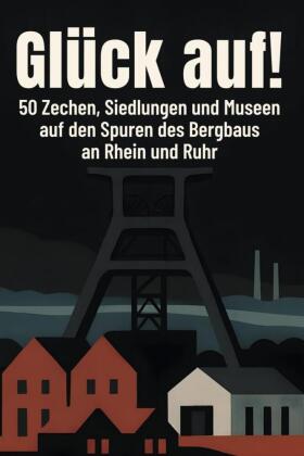 Glück auf!