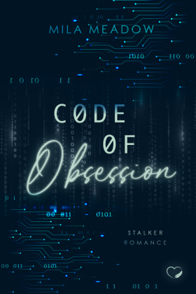 Code of Obsession: Stalker Romance