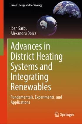 Advances in District Heating Systems and Integrating Renewables